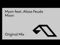 Myon feat alissa feudo  moon original mix myonmuzik alissafeudo