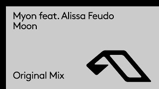 Myon feat. Alissa Feudo - Moon (Original Mix) [@MyonMuzik @AlissaFeudo]