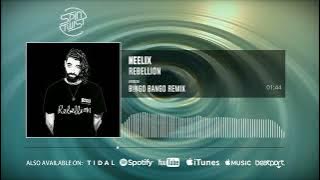 Neelix - Rebellion (Bingo Bango Remix)