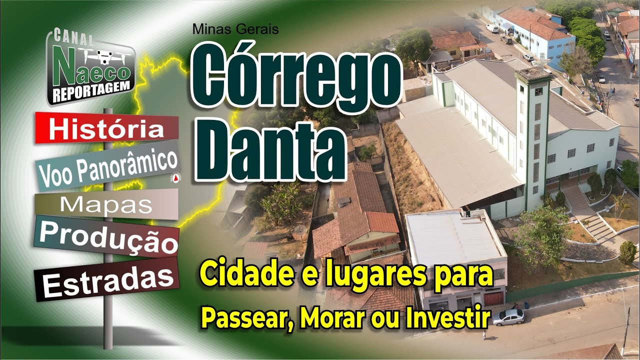 Córrego Danta, MG – Cidade para passear, morar e investir.