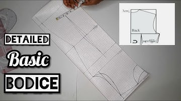 How to draft a basic bodice pattern (DETAILED) for beginners