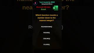 Which function rounds a number down to the nearest integer? | #ExcelTips #ExcelTricks #ExcelQuiz