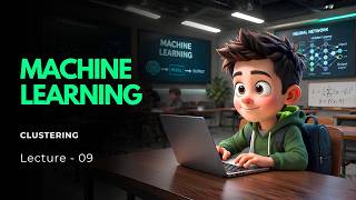 ML | Machine Learning | Clustering | Lecture 09 | SLIIT