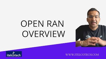 Open RAN (ORAN) - overview
