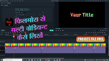 How To Make Multi Gradient Text In Filmora X | EASY Gradient Text Effect | Gradient Text Kaise Likhe