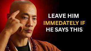 If A Man Says These 5 Things To You, Walk Away Immediately | Shi Heng Yi