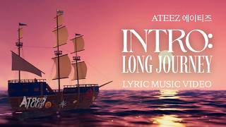ATEEZ 에이티즈 Intro: Long Journey Lyric FMV