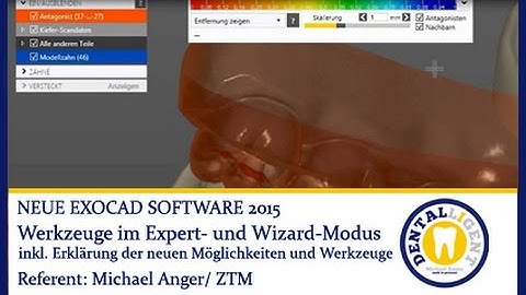 EXOCAD TUTORIAL 2015 - Werkzeuge im Expert und Wizard Modus