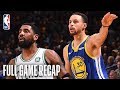 CELTICS vs WARRIORS | Kyrie Irving & Gordon Hayward Lead Boston In The Bay  | March 5, 2019