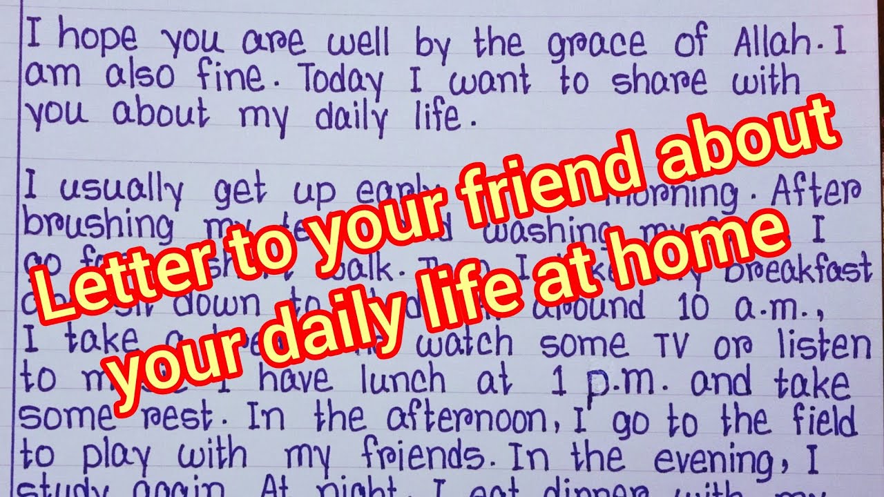 Write a letter to your friend about your daily routine at home | বাংলা ...