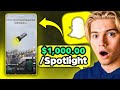 How to easily make 1000 with snapchat spotlight full guide