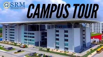 A DETAILED CAMPUS TOUR OF SRM AP :)