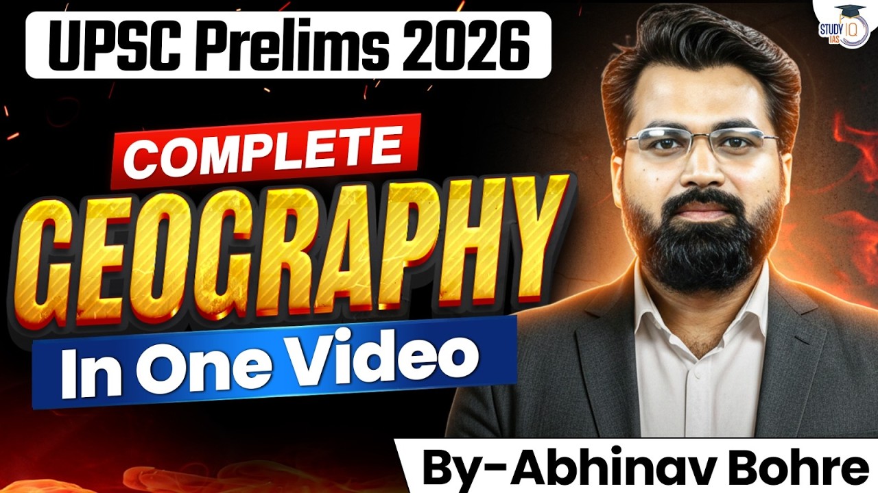 Complete Geography for UPSC Prelims 2026 | Geography in One Video ...
