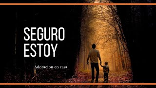 Video thumbnail of "SEGURO ESTOY - Adoración en Casa - Charlie Cabrera"
