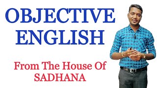 English Grammar | Objective English |Chethan Kumar M | Sadhana Academy | Shikaripura