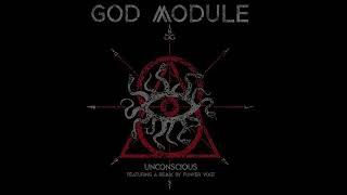 God Module - Unconscious (Areal Kollen Remix)