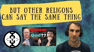 Why Religious Experience Can't Prove One Religion to the Exclusion of Others