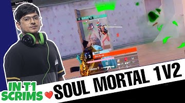 ❤️ SOUL MORTAL 1V2 IN T1 SCRIMS⚡ SAMSUNG,A3,A5,A6,A7,J2,J5,J7,S5,S6,57,59,A10,A20,A30