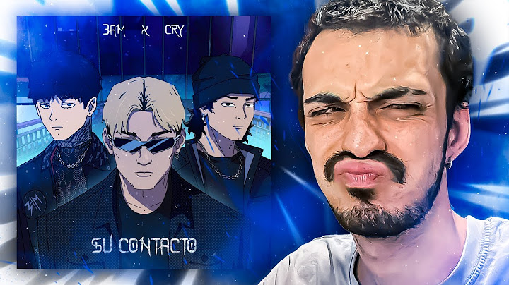 SORPRENDIDO PARA BIEN 😁 REACCIÓN a 3AM, Cry - Su Contacto