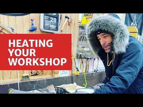 Video: How To Heat A Workshop