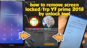 how to remove/unlock screen locked and frp huawei Y7 prime 2018 LDN LX2 test point by unlock tool