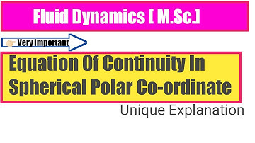 Equation of continuity in spherical polar coordinate in fluid dynamics। Fluid Mechanics।
