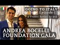 Andrea Bocelli Foundation Gala in Florence! | Going to Italy: E17