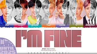 BTS (방탄소년단) 'I'M FINE' Lyrics [Color Coded Han_Rom_Eng] | UNTIL 2025 #8