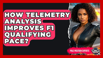 How Telemetry Analysis Improves F1 Qualifying Pace? - Pole Position Experts
