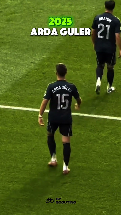 2021 vs 2025 - Arda Güler Transformation ✨ #shorts