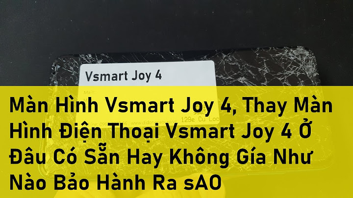 Giá màn hình vsmart joy 4