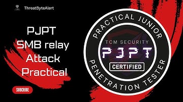 PJPT Practical SMB relay Attack | Active Directory Exploitation