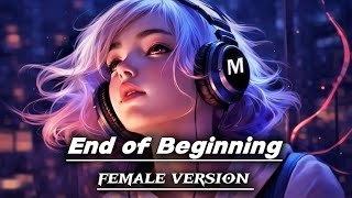Download lagu End of Beginning (female version) bast English Song 