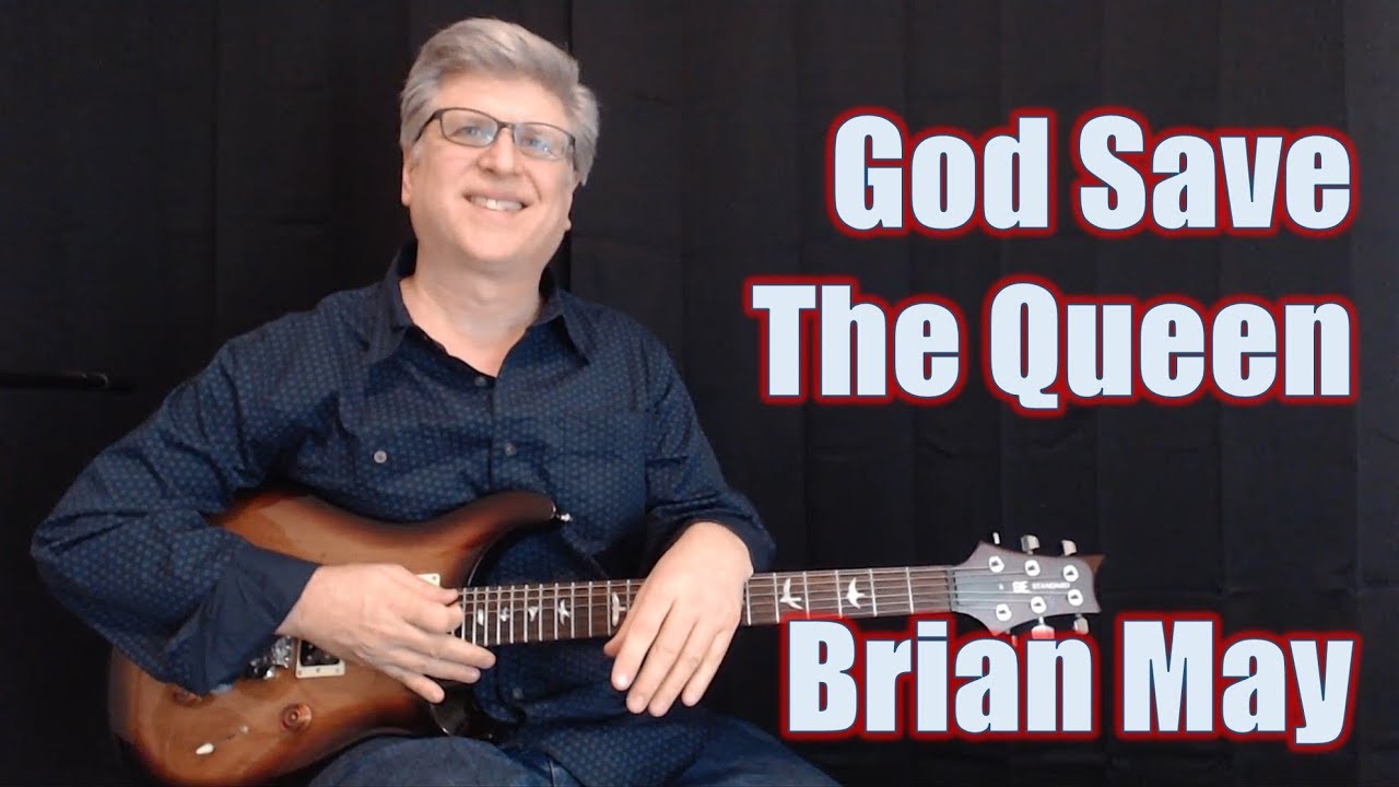 Brian May - God Save The Queen (excerpt with TAB)