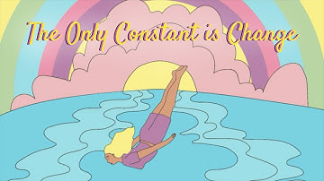 The Only Constant Is Change - Sahana Naresh (official Music Video)