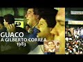 Guaco | A Gilberto Correa | 1983