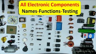 All electronic components names, functions, testing, pictures and symbols  smd components