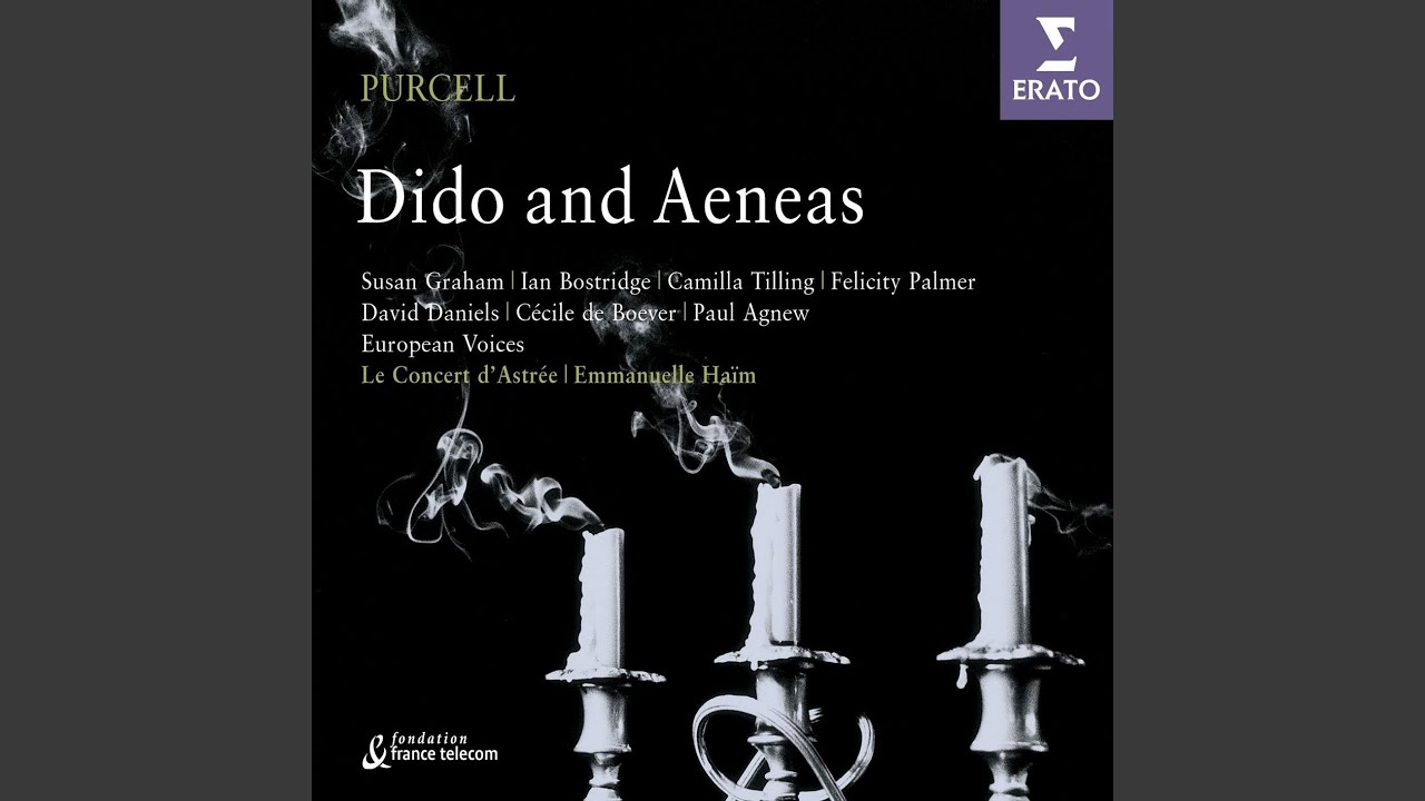 Mira Dido and Aeneas, Z. 626, Act 2: Echo Dance of Furies en YouTube