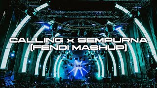 Alesso X Andra & The Backbone - Calling X Sempurna (Fendi Mashup)