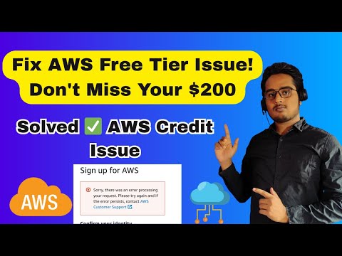 How to Fix AWS Account Creation Error (Step-by-Step) | $200 Credit Issue
