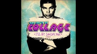 Collage - I'll Be Loving You 30 to 34