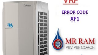 MIDEA VRF ERROR CODE XF1