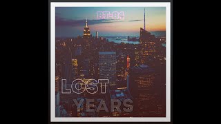 BT-84 - Lost Years [Full Album] (2023)