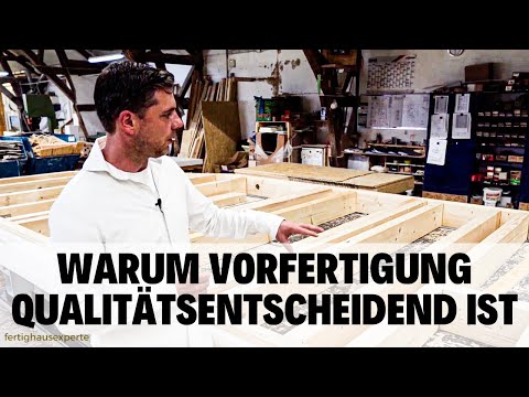 VORFERTIGUNG IN DER