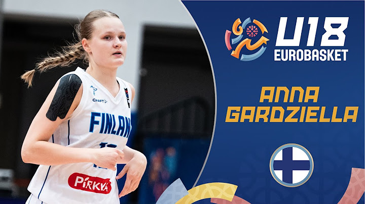 Anna Gardziella 🇫🇮 | Full Highlights | FIBA U18 Women's EuroBasket 2025