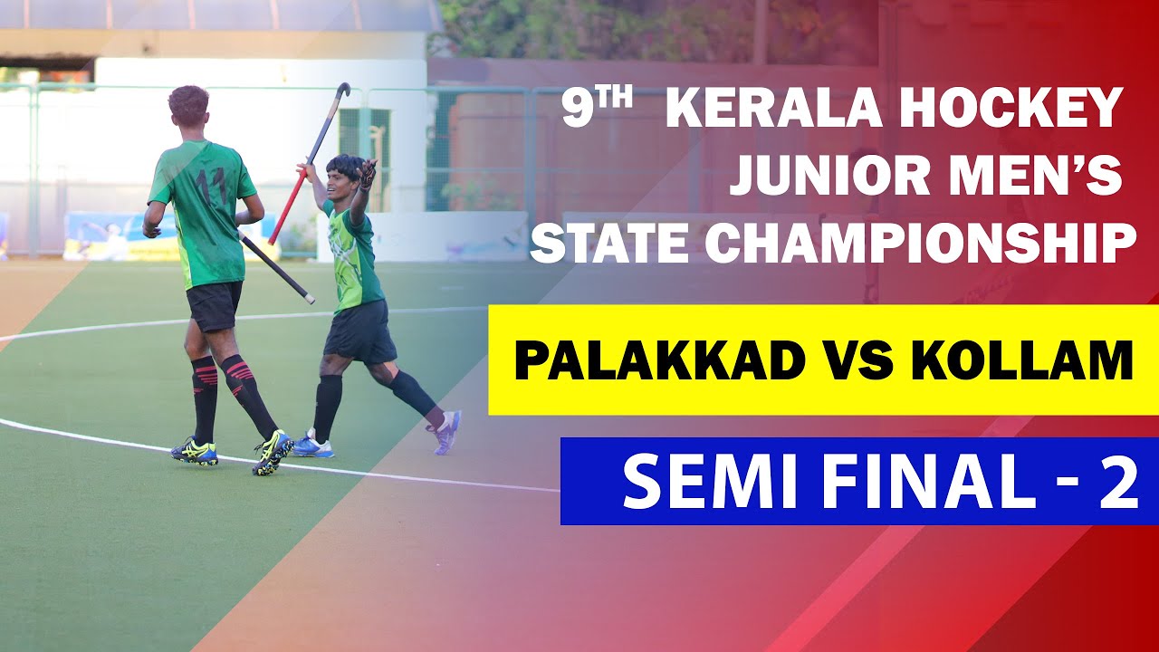 Palakkad Vs Kollam | Semi Final 2 | 9th Kerala Hockey Junior Boys State Championship Live |