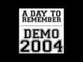A Day To Remember - Demo 2004 (Full EP + Download)