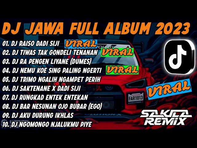 DJ JAWA FULL ALBUM VIRAL TIKTOK TERBARU 2023 || DJ RAISO DADI SIJI x DJ TIWAS TAK GONDELI TENANAN class=