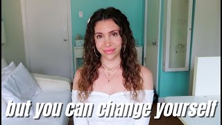You can&#39;t change others...
