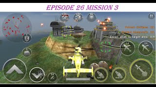 Gunship Battle Episode 26 - Mission III with #Raider #DINSH